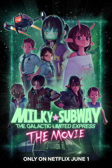 Capa de Expresso Galático Metrô Via-Lácteo: O Filme
