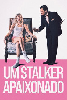 Capa de Um Stalker Apaixonado