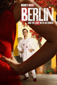 Capa de La Casa de Papel: Berlim e a Dama com Arminho 1ª Temporada