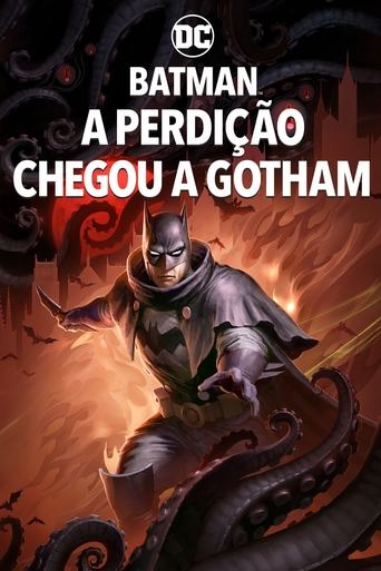 Capa de Batman: A Perdição Chegou a Gotham