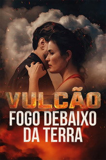 Capa de Vulcão: Fogo debaixo da Terra