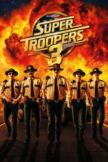 Capa de Super Troopers 3
