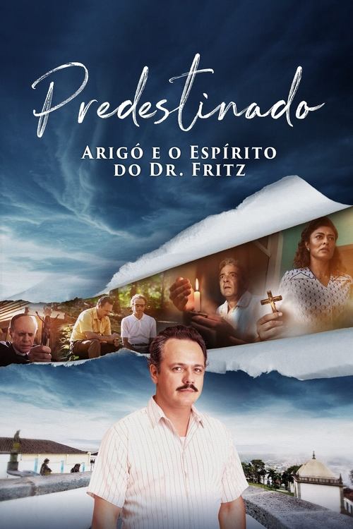 Capa de Predestinado: Arigó e o Espírito do Dr. Fritz