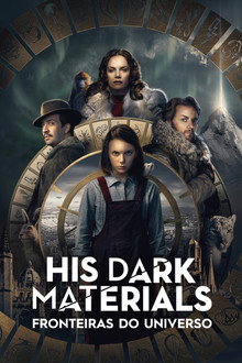 Capa de His Dark Materials: Fronteiras do Universo 1ª Temporada
