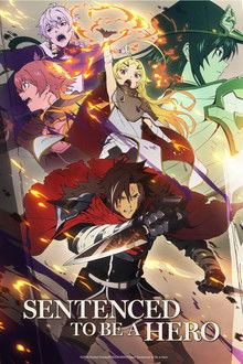 Capa de Sentenced to Be a Hero 1ª Temporada