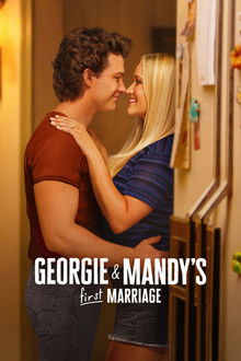 Capa de Georgie e Mandy Seu Primeiro Casamento 2ª Temporada