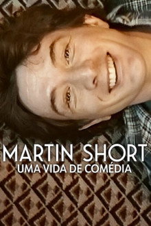 Capa de Martin Short: Uma Vida de Comédia