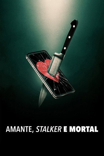 Capa de Amante, Stalker e Mortal