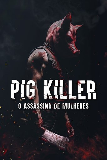 Capa de Pig Killer: O Assassino de Mulheres