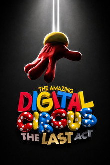 Capa de The Amazing Digital Circus: O Último Ato