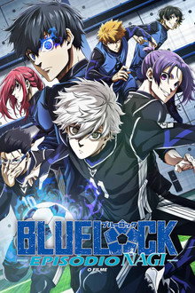 Capa de BLUE LOCK O FILME -EPISÓDIO NAGI-