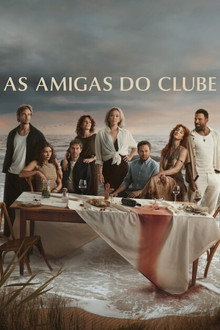 Capa de As Amigas do Clube 1ª Temporada