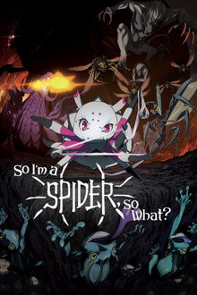 Capa de So I’m a Spider, So What? 1ª Temporada