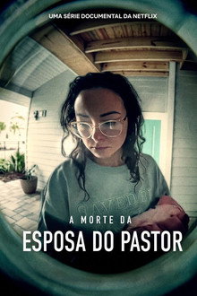 Capa de A Morte da Esposa do Pastor 1ª Temporada