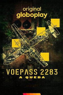 Capa de Voepass 2283: A Queda 1ª Temporada