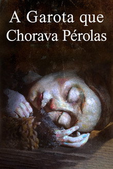 Capa de A Garota que Chorava Pérolas