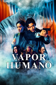 Capa de Vapor Humano 1ª Temporada (2026) - Baixar Filme