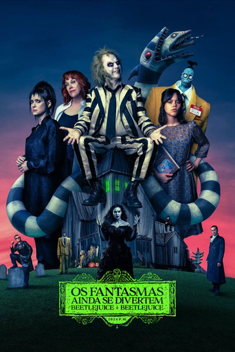 Capa de Os Fantasmas Ainda se Divertem: Beetlejuice Beetlejuice