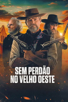 Capa de Sem Perdão no Velho Oeste