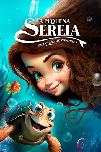 Capa de A Pequena Sereia: Um Oceano de Aventuras