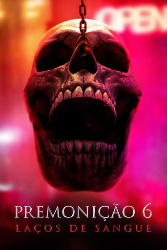 Capa de Premonição 6: Laços de Sangue