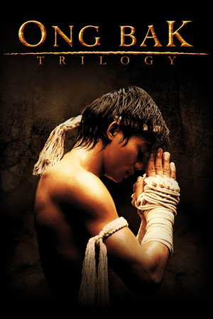 Capa de Ong-Bak: Trilogia (2003 a 2010)