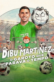 Capa de Dibu Martínez: O Garoto que Parava o Tempo