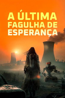 Capa de A Última Fagulha de Esperança