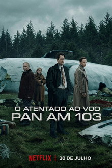 Capa de O Atentado ao Voo Pan Am 103 1ª Temporada