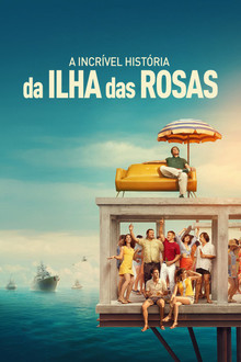 Capa de A Incrível História da Ilha das Rosas