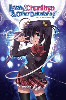 Capa de Love, Chunibyo & Other Delusions! 1ª Temporada