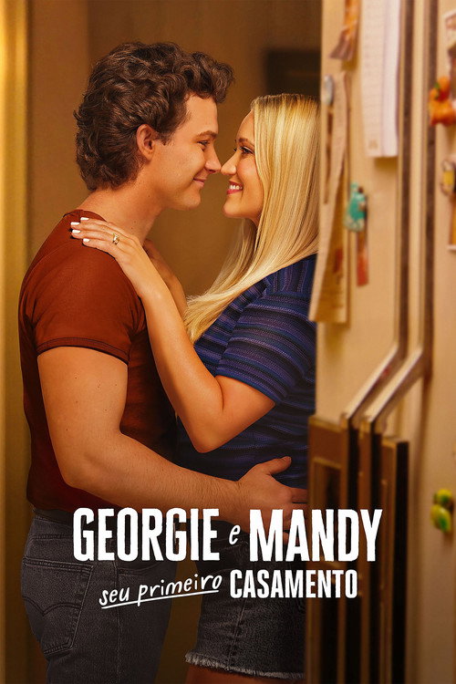 Capa de Georgie e Mandy: Seu Primeiro Casamento 3ª Temporada