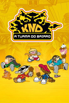 Capa de KND: A Turma do Bairro 1ª a 6ª Temporada