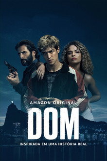 Capa de Dom 1ª 2ª 3ª Temporada (2021 a 2024)