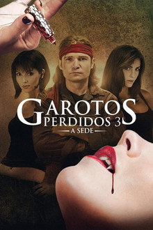 Capa de Garotos Perdidos 3: A Sede