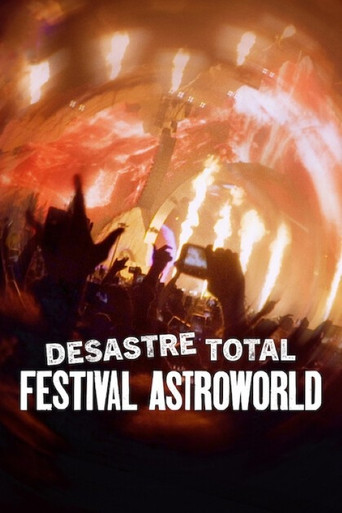 Capa de Desastre Total: Festival Astroworld
