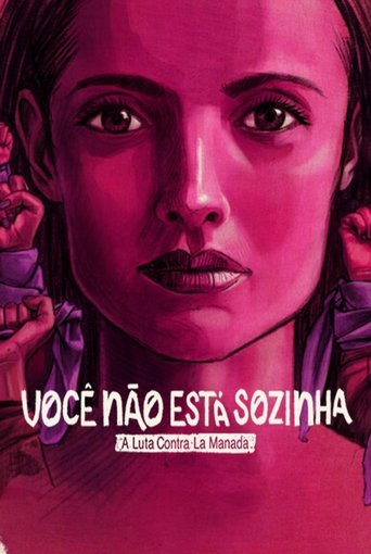 Capa de Você Não Está Sozinha: A Luta Contra La Manada