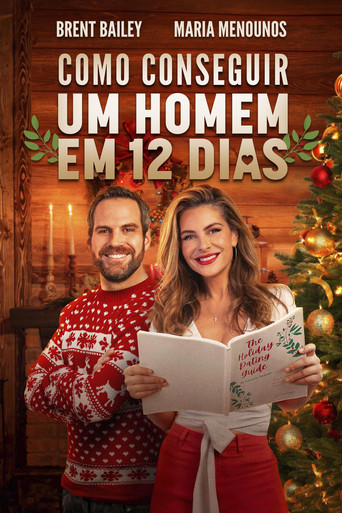 Capa de Como Conseguir Um Homem em 12 Dias