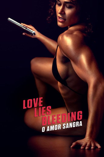 Capa de Love Lies Bleeding: O Amor Sangra