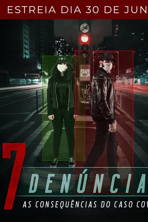 Capa de 7 Denúncias: As Consequências do Caso COVID-19